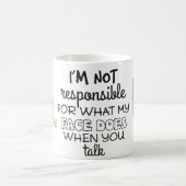I’m Not Responsible For What My Face Does Mug Koffiemok (Center)