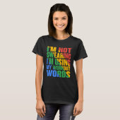 I m Not Swearing I m Using My Workout Words T-shirt (Voorkant volledig)