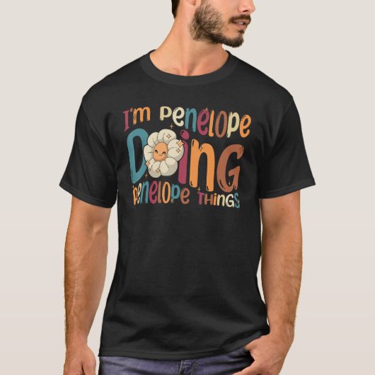 I m Penelope Doing Penelope Things Groovy Retro Pe T-shirt (Voorkant)