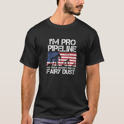 I M Pro Pipeline Trucker Oil Pipeliner America T-shirt (Voorkant)
