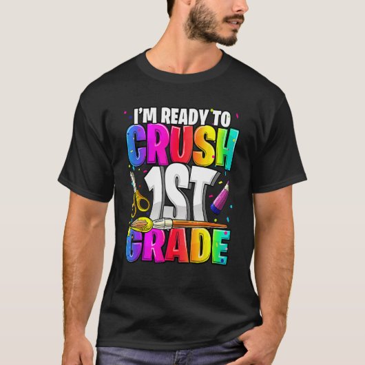 I m Ready To Crush 1st Grade Back To School Kit Gi T-shirt (Voorkant)
