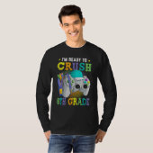 I m Ready to Crush 6th Grade Back to School Video  T-shirt (Voorkant volledig)