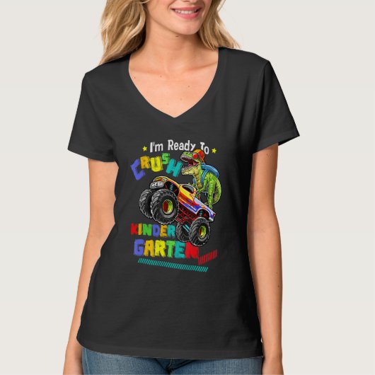 I m Ready To Crush Kindergarten Dinosaur Back To S T-shirt (Voorkant)