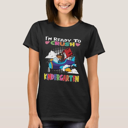 I m Ready To Crush Kindergarten Dog Flying Plane T-shirt (Voorkant)