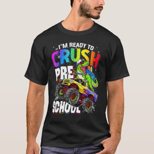 I m Ready To Crush Preschool Cute Dinosaur Back To T-shirt (Voorkant)