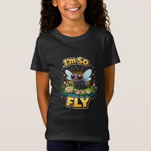 I’m So Fly T-shirt (Voorkant)