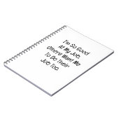 I’m So Good at My Job Notitieboek (Linkerzijde)