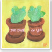 I’m Stuck on You Sticker (Voorkant)