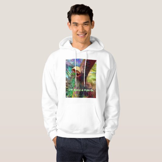 I’m Such A Fun-gi Hoodie (Voorkant volledig)