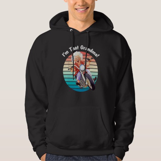 I m That Grandma Motorcycle Cool Fun 8 Hoodie (Voorkant)
