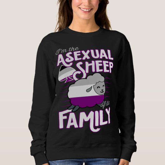 I m The Asexual Sheep Of My Family  Ace Pride Aest Trui (Voorkant)