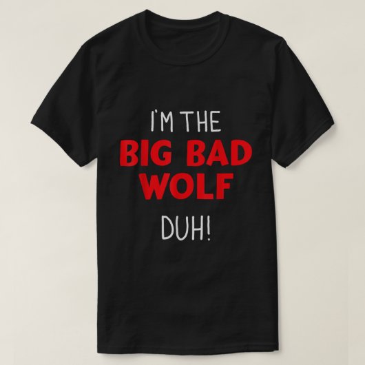 I’m the Big Baddest Howler - Halloween Shirt (Design voorkant)