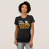 I’m The Boss – Vet & Grappig Feministisch T-shirt (Voorkant volledig)