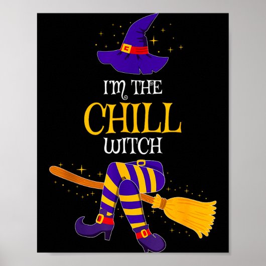 I’m The Chill Witch Family Matching Costume Hallow Poster (Voorkant)