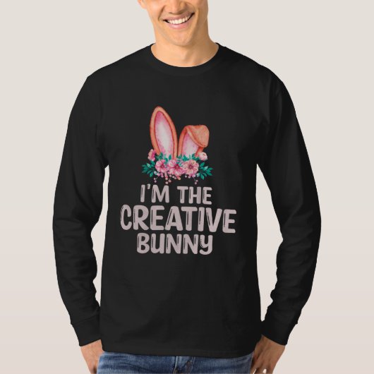 I m the Creative Bunny Matching Family Easter Part T-shirt (Voorkant)