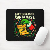 I’m The Reason Santa Has A Naughty List Christmas  Muismat (Met muis)