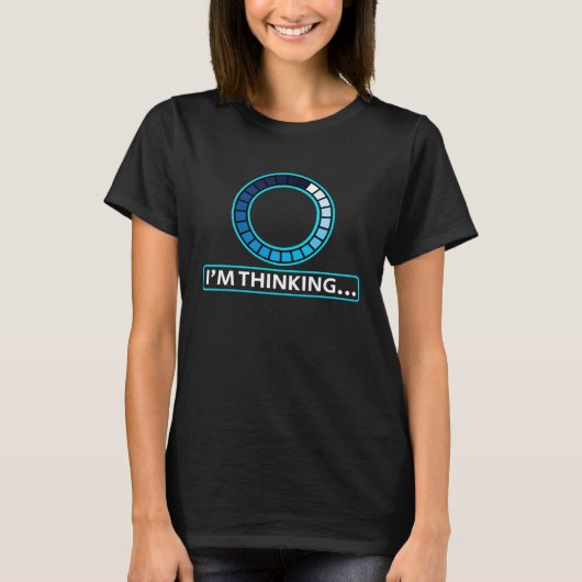I m Thinking Computer Science Engineering Student  T-shirt (Voorkant)