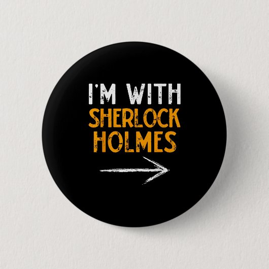 I’m With Sherlock Holmes Halloween Matching Couple Ronde Button 5,7 Cm (Voorkant)
