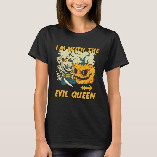 I m With The Evil Queen Halloween Marriage Costume T-shirt (Voorkant)