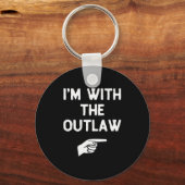 I’m With The Outlaw Funny Halloween Matching Costu Sleutelhanger (Voorkant)