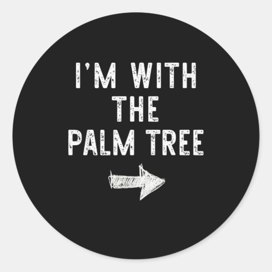 I’m With The Palm Tree Funny Halloween Couple Cost Ronde Sticker (Voorkant)