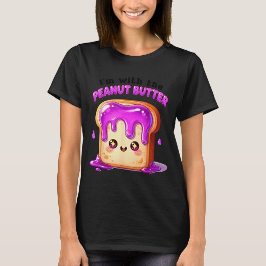 I’m With The Peanut Butter Funny Matching Couple C T-shirt (Voorkant)