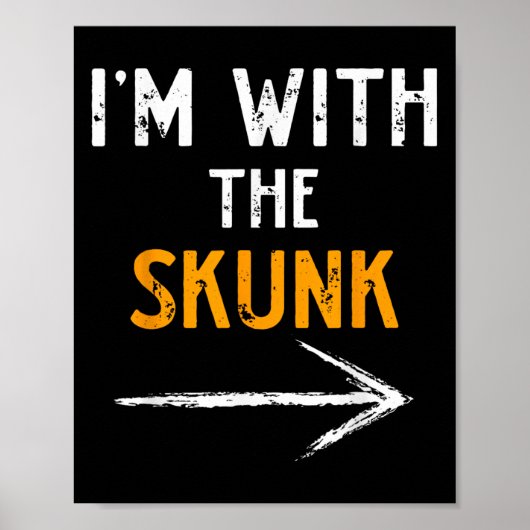 I’m With The Skunk Funny Halloween Matching Couple Poster (Voorkant)