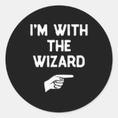I’m With The Wizard Funny Halloween Matching Costu Ronde Sticker (Voorkant)