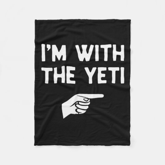 I’m With The Yeti Funny Halloween Matching Costume Fleece Deken (Voorkant)