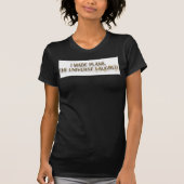 I Made Plans The Universe Laughed Quote T-shirt (Voorkant)