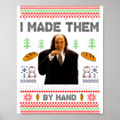 I Made Them By Hand Funny Ugly Sweater  Poster (Voorkant)