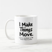 I Make Things Move – Funny Logistics Coordinator Koffiemok (Links)