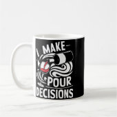 I Make Ur Decisions Shirt Funny Men Women Drinking Koffiemok (Links)