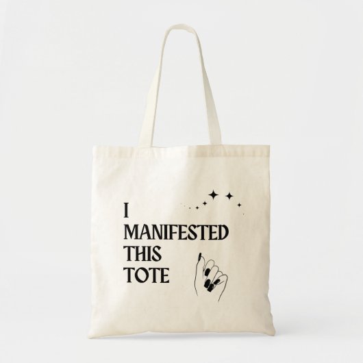 I Manifested This Tote Tote Bag (Voorkant)