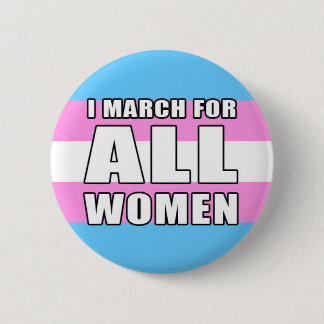 I March for All Women - inclusiviteit Ronde Button 5,7 Cm