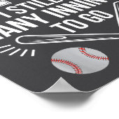 I May Be 70 Baseball Player 70th Birthday Party  Poster (Hoek)