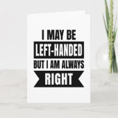 I may be left-handed but I'm always right Kaart (Voorkant)