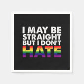 I May Be Straight But I Don't Hate LGBT Gay Servet (Voorkant)