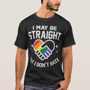 I-May-be-Straight-but T-shirt