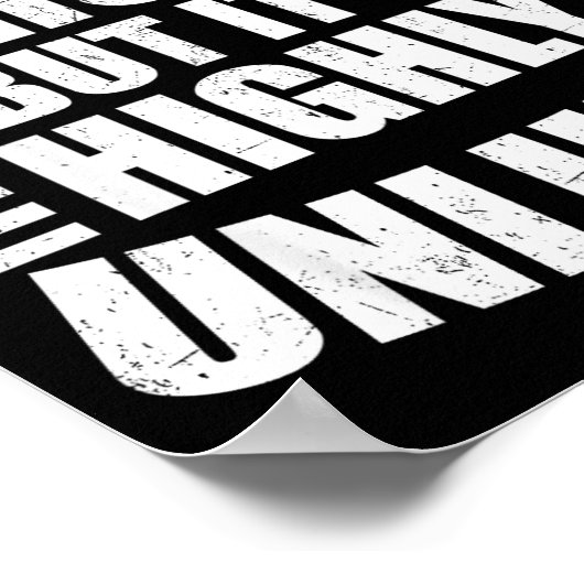 I May Be Wrong But It's Highly Unlikely Funny  Poster (Hoek)