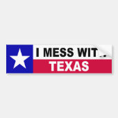 I MESS MET TEXAS BUMPERSTICKER (Voorkant)
