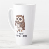 I Might Need Coffee Later - Funny Owl Humor Latte Mok (Linkerhoek)