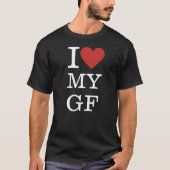 I ❤️ Mijn GF AANGEPASTE Mannen T-shirt (Voorkant)