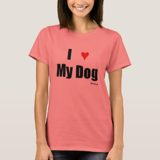 I? Mijn hond T-shirt