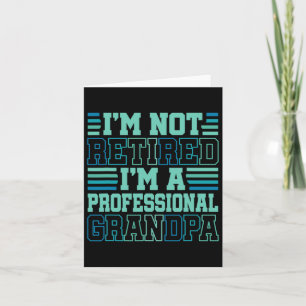 I &# mijn niet gepensioneerde professionele groot kaart