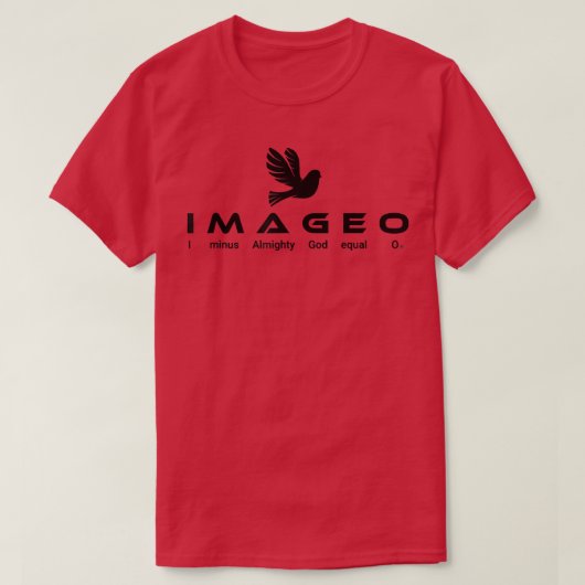 I Minus Almighty God Equal 0 T-shirt (Design voorkant)
