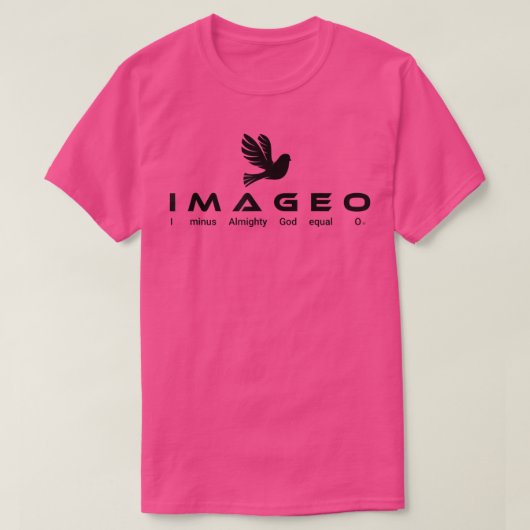 I Minus Almighty God Equal 0 T-shirt (Design voorkant)