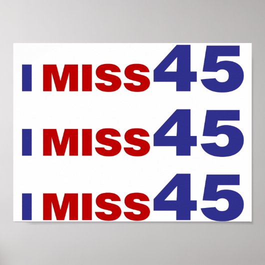 I Miss 45 Poster (Voorkant)