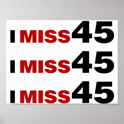 I Miss 45 Poster (Voorkant)