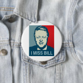 I MISS BILL.png Ronde Button 4,0 Cm (In situ)